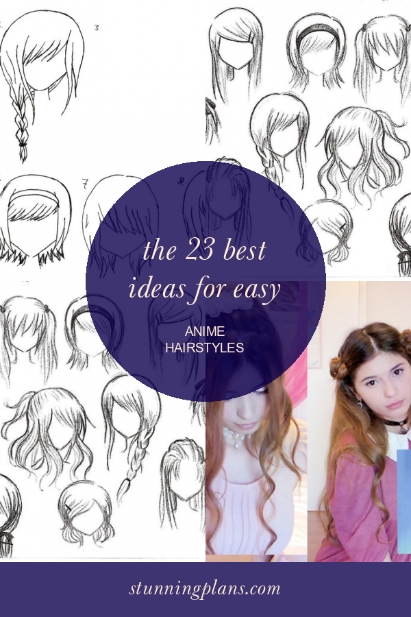 The 23 Best Ideas for Easy Anime Hairstyles - Home, Family, Style and